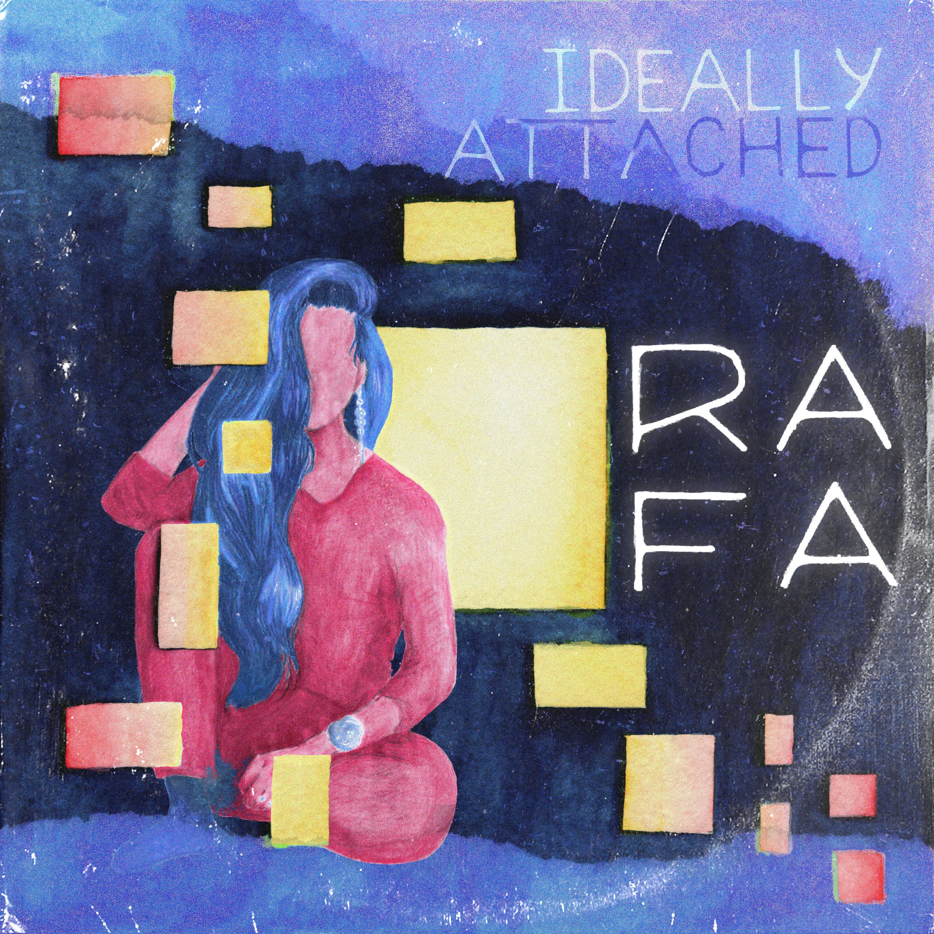 Ideally Attached_Rafa_Ideally Attached | 在线播放_Ideally Attached歌词_Ideally Attached下载 | 网易云音乐