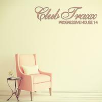 Club Traxx - Progressive House 14