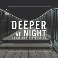 Deeper at Night, Vol. 62