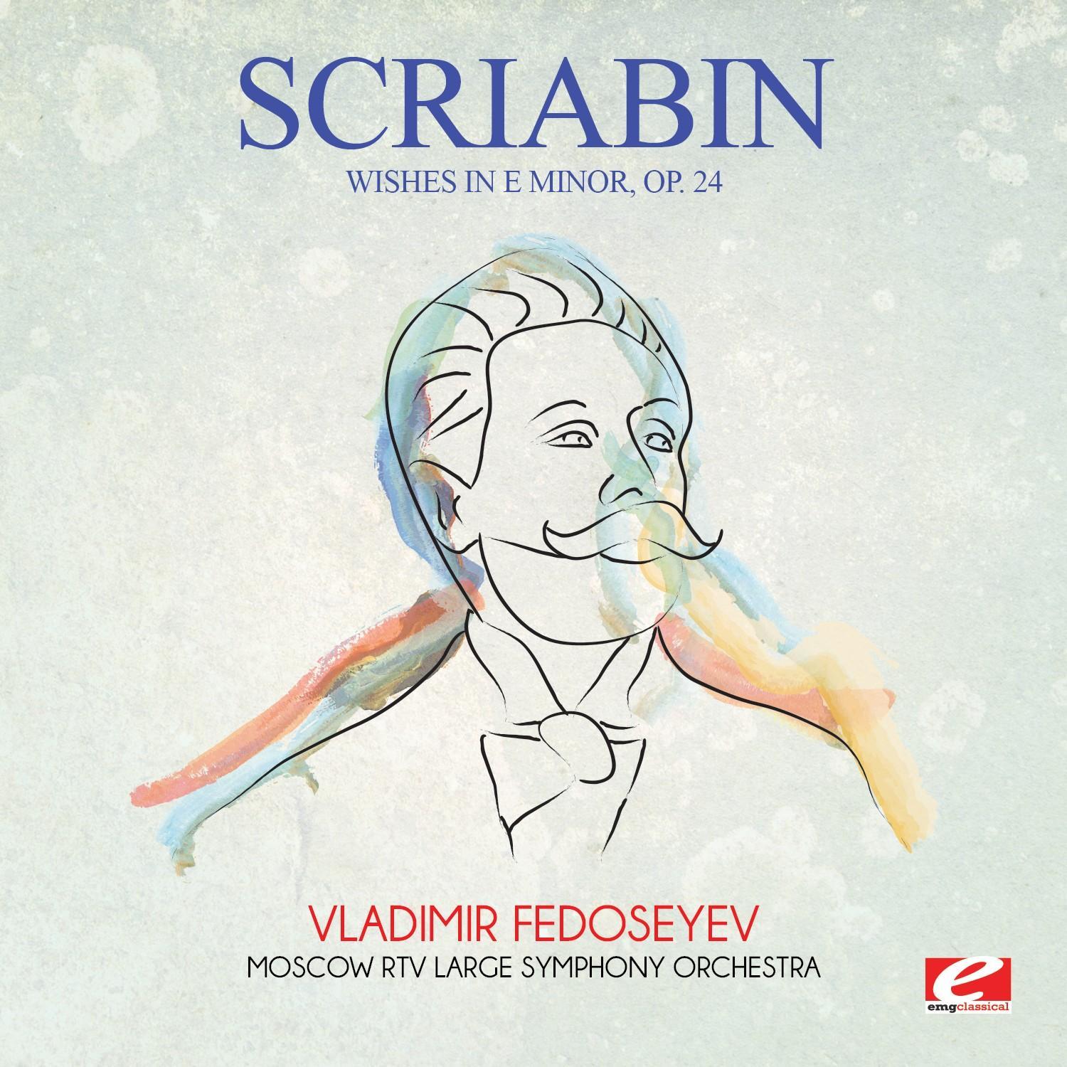 Wishes in E Minor, Op. 24