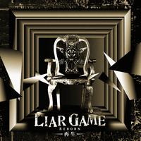 LIAR GAME REBORN -再生- オリジナル・サウンドトラック