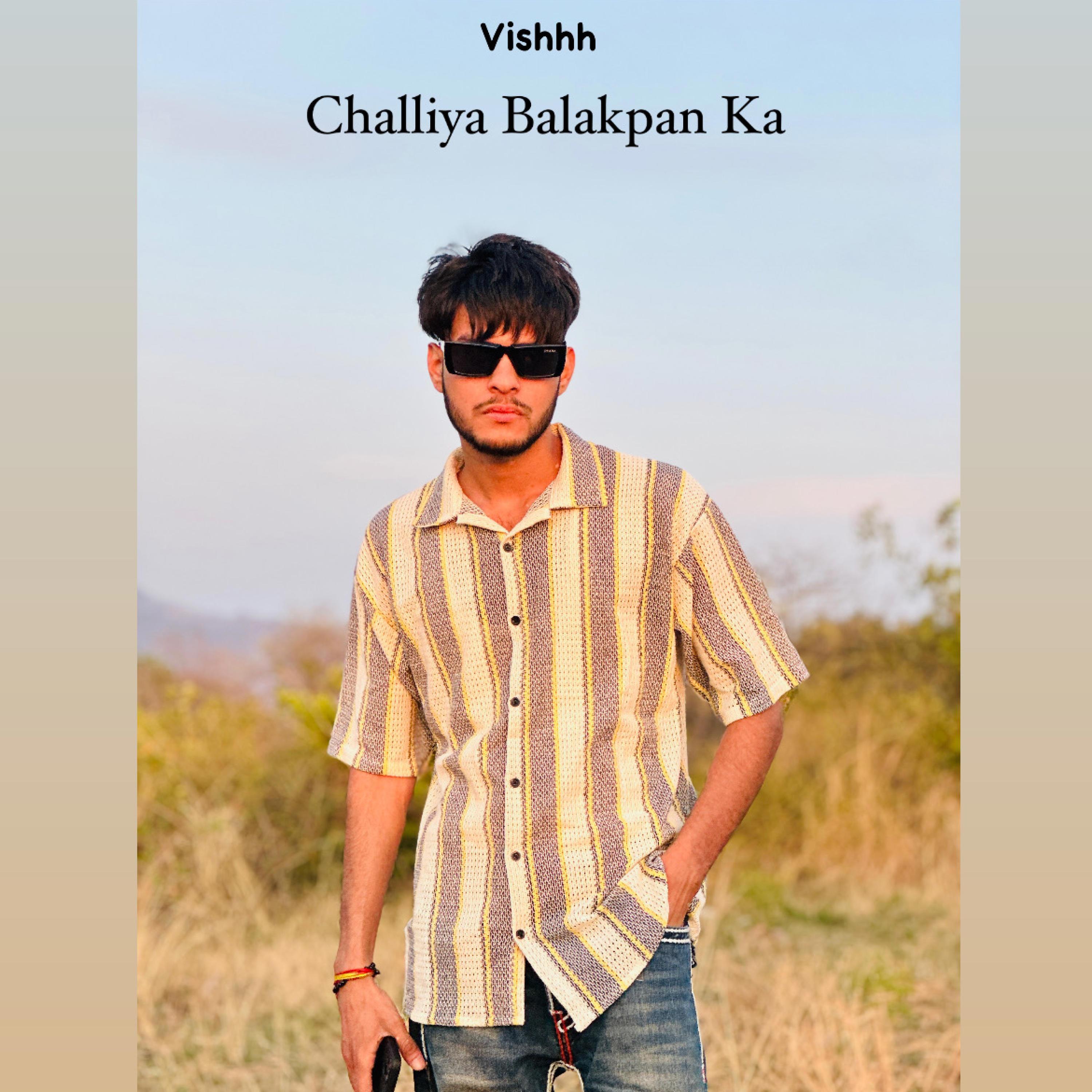 Challiya Balakpan Ka