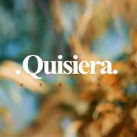 Quisiera