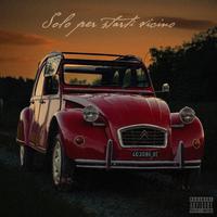 Solo Per Starti Vicino (feat. Kuda & WHITE)