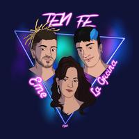 Ten Fe (feat. Noche & Dager Tree)