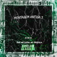 Montagem Antiga 3