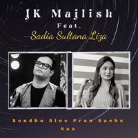 JK Majlish Feat Sadia Sultana Liza