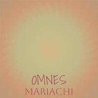 Omnes Mariachi