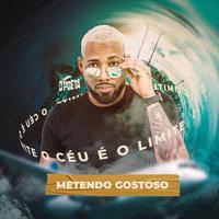 Metendo Gostoso (Studio)