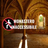 Monastero Inaccessibile