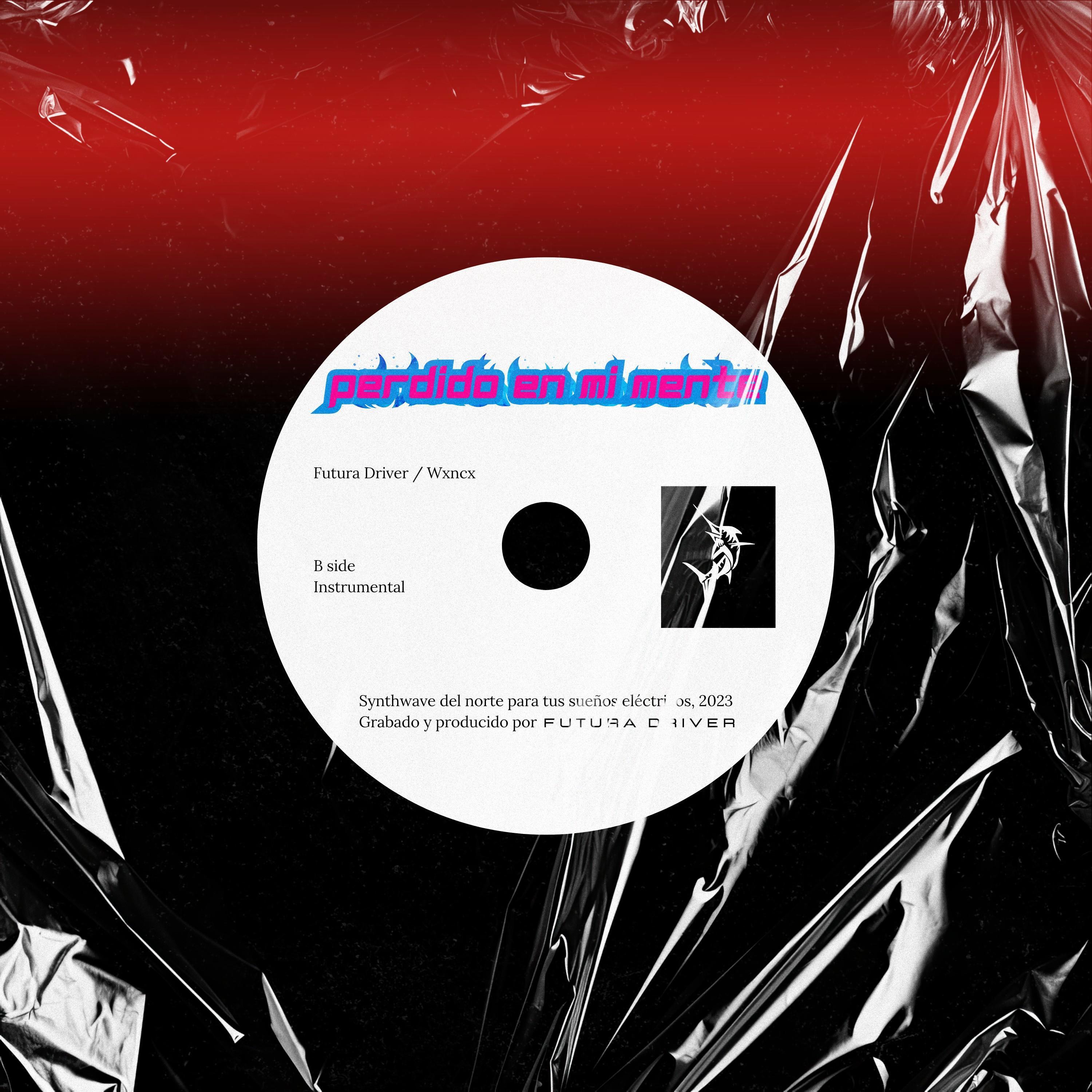 Perdido En Mi Mente (feat. Futura Driver) (Instrumental)