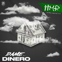 Dame Mi Dinero (Give Me My Money) [feat. Diamantae]