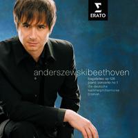 Beethoven: Bagatelles Op. 126 & Piano Concerto No. 1