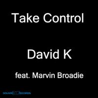 Take Control (feat. Marvin Broadie) [Killer Extended Remix]