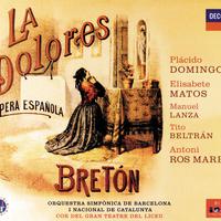 Bretón: La Dolores (2 CDs)