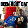 King Dee - Been Bout Dat (feat. Yowda)