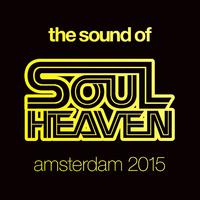 The Sound Of Soul Heaven Amsterdam 2015