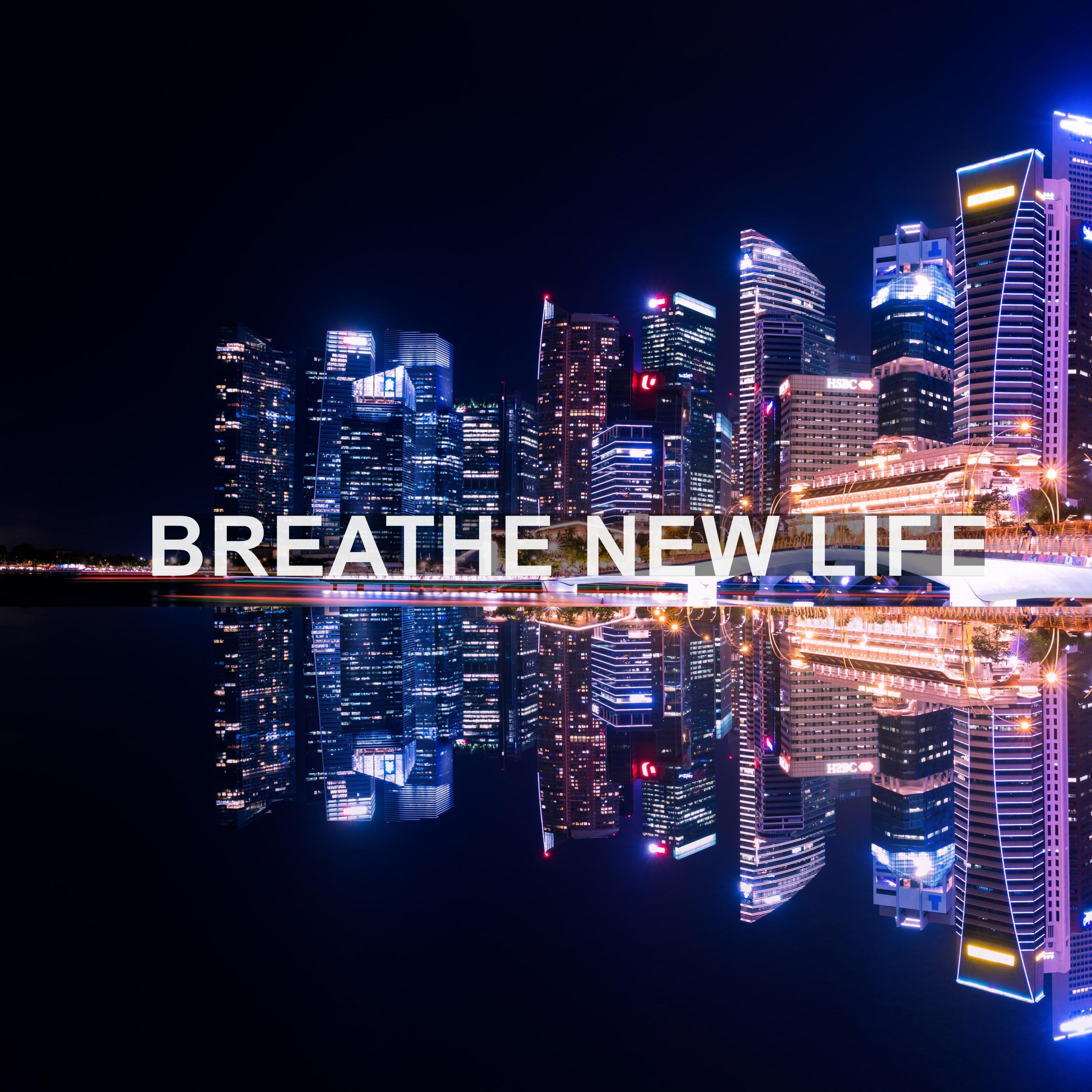 Breathe New Life