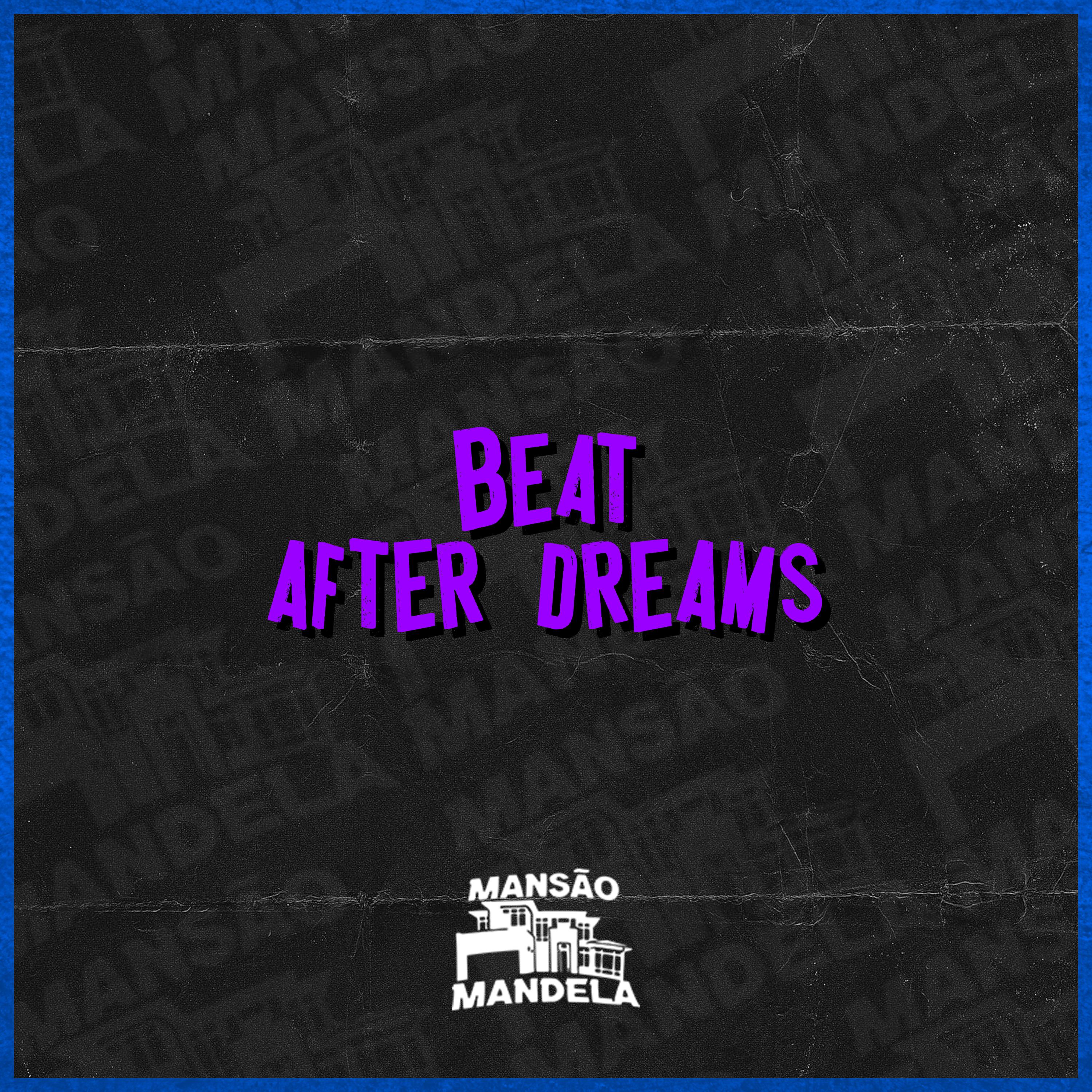 Beat After Dreams