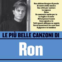 Le più belle canzoni di Ron