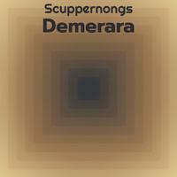 Scuppernongs Demerara