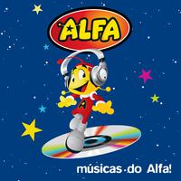 As Músicas do Alfa!