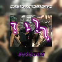 BUSQUEN rkt (feat. Nicki C, Nahu & 520)