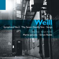 Weill: Symphony No.2, Seven Deadly Sins etc.