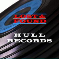 Lost & Found - Hull Records