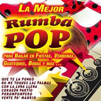 La Mejor Rumba Pop para Bailar en Fiestas, Verbenas, Guateques, Bodas y Más ...