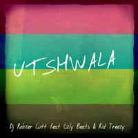 Utshwala (feat. Czly Beats & Kid Treezy)