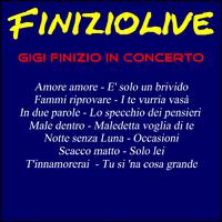 Finizio Live (In concerto)