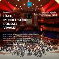 INA Presents: Bach, Mendelssohn, Roussel, Vivaldi by Orchestre National de France at the Maison de la Radio (Recorded 10th November 1977)