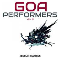 Goa Performers, Vol. 13 (Best of Goa & Psytrance, Hard Dance 2014, Top Progressive Electronic Music)