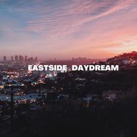 Eastside Daydream