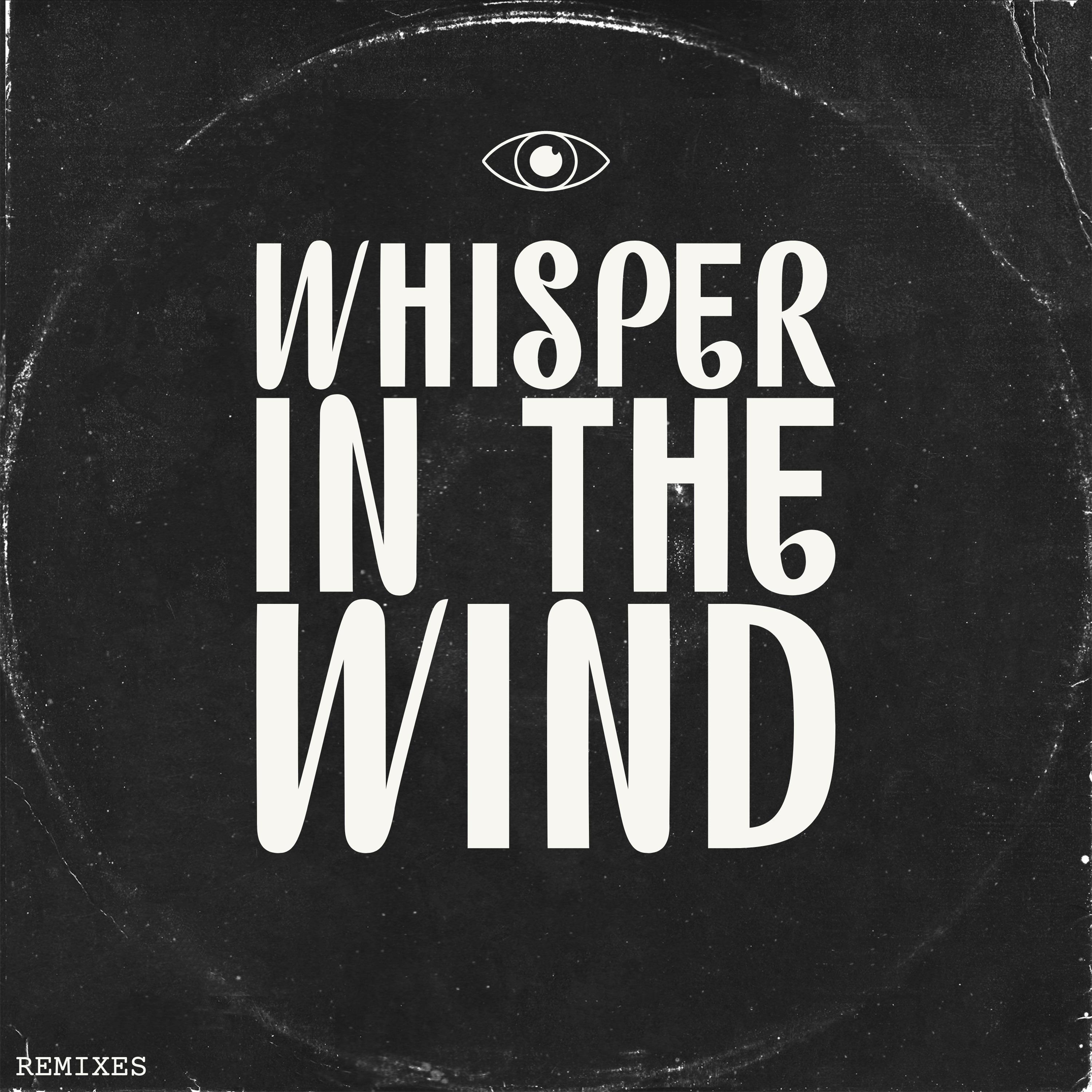 Whisper In The Wind, Vol. 2 (Remix)