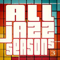 All Jazz Seasons