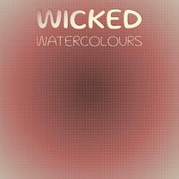 Wicked Watercolours