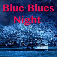 Blue Blues Nights