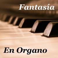 Fantasía en Organo