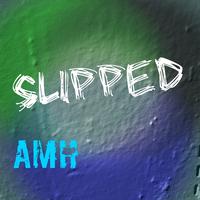 Slipped (Instrumental Version)