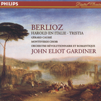 Berlioz: Harold in Italy & Tristia