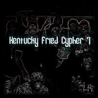 Kentucky Fried Cypher 7 (feat. 2WO E, Callon B, Bigg-C, Kilo Quis, Dinomo, RamPage, Hush & Gen3ric)