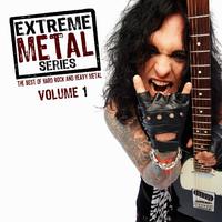 Extreme Metal Series, Vol. 1 (The Best of Hard Rock and Heavy Metal)