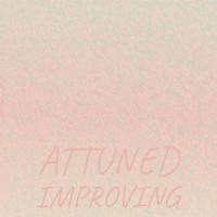 Attuned Improving