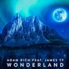 Adam Rich - Wonderland (feat. James Ty)