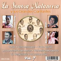 La Sonora Matancera y Sus Grandes Cantantes Volumen 7