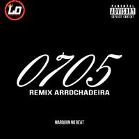 0705 Remix Arrochadeira