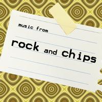 Music From: Rock & Chips