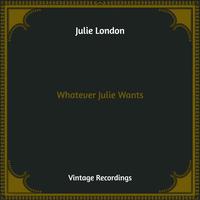 Whatever Julie Wants (Hq Remastered)